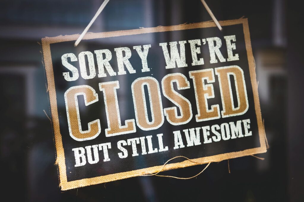We’re Closed – Important Update: Thanks for Trusting Us
